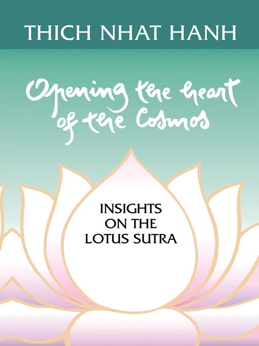 Title details for Opening the Heart of the Cosmos by Thich Nhat Hanh - Wait list